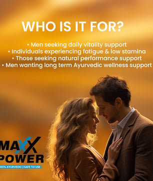 MAXX POWER – Ayurvedic Male Vitality Capsules